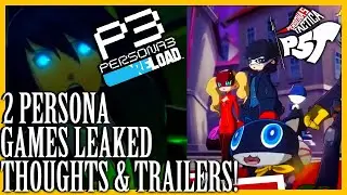 Persona 5 Tactica & Persona 3 Reload Leaked!? - Thoughts, Impressions and Trailers