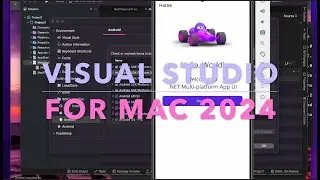 Visual Studio Extended for Mac 2024 Installing and Running Maui Project