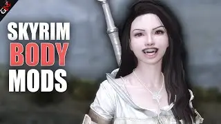 TOP 10 Mods to make Realistic Female Body in Skyrim