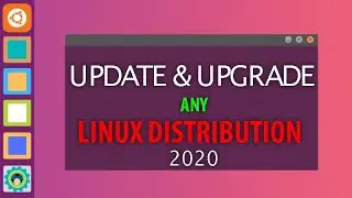 How to update and upgrade all Linux Distro's | 2020 | Tech Illusion