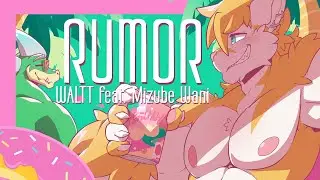 【WALTT◦Wani】Rumor【UTAUカバ－】