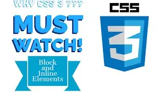 CSS Tutorial 2020 : Block and Inline Elements