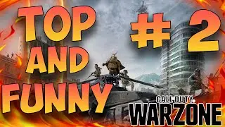 Call of Duty: Warzone TOP & Funny Moments # 2