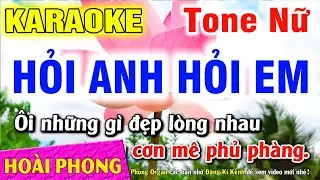 Karaoke Hỏi Anh Hỏi Em - Tone Nữ - Nhạc Sống Hoài Phong Organ