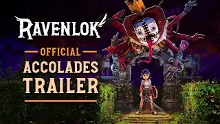 Ravenlok  - Accolades Trailer [4K 60fps]