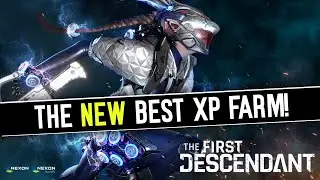 THE NEW BEST XP AND ALL ROUND FARM IN FIRST DESCENDANT
