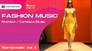 Monto Salto - Ramp Walk, Pt 4 | Fashion Show Music | Runway Music | Deep House