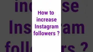 how to increase Instagram followers | gain Instagram followers fast ! by technical AR