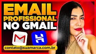 Como Criar um EMAIL PROFISSIONAL na Hostinger e Usar no GMAIL [Passo a passo]