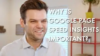 Why is Google PageSpeed Insights Important?