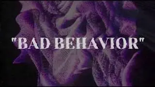 LLORA - Bad Behavior (Teaser)