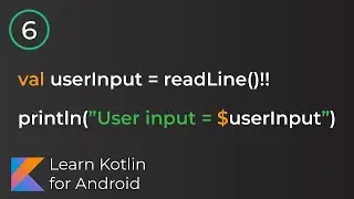 Android Development for Beginners - User Input Lesson 6.