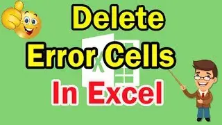 Excel Delete Error Cells || Ms Excel Training