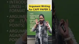 Argument Writing for CAPF Paper 2 I Ex-AC Divya Gupta 