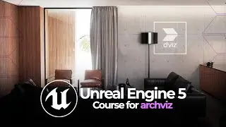 DVIZ -UNREAL ENGINE 5 COURSE FOR ARCHVIZ • One of the best courses in the world.