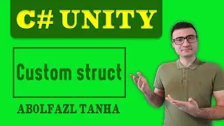 Custom struct in C# of Unity