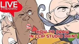 How to Draw in Clip Studio Paint - Live! 