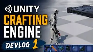 Unity Crafting Engine Devlog 1