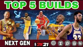 Top 5 Builds in NBA 2K21 Next Gen!! Most OVERPOWERED builds NBA2K21
