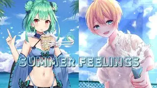 ♪Nightcore ⇾Summer Feelings ღ Lyrics