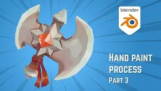 Hand PAINTING a 3D axe in BLENDER || Part 3 (FINAL)