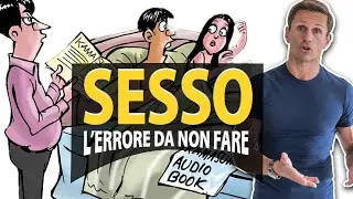 L’errore più grande che puoi fare se fai sesso con una ragazza | avv. Angelo Greco
