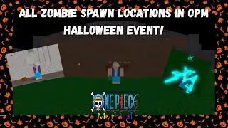 All Zombie Spawn Locations In OPM's Halloween Event!