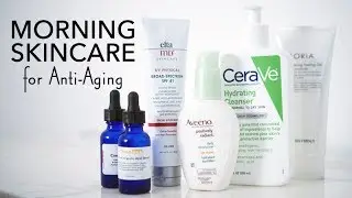 ANTI-AGING MORNING SKINCARE ROUTINE | No Nonsense Skincare for 30+ | Summer Skincare 2017 | LvL