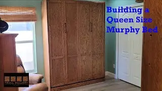 Building a Queen Size Murphy Bed