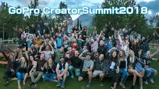 GoPro Creator Summit 2018 in Alberta【GoProFusion】