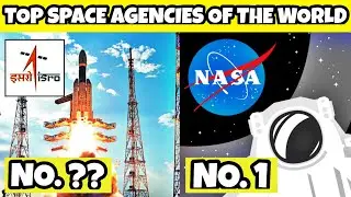 ISRO vs NASA | Top 6 Space Agencies of the World | Mystery And Fact