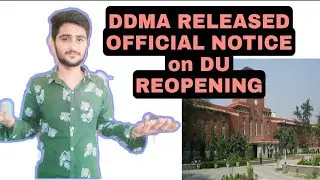 DDMA official notice on du reopen || when will du college reopen || du reopen date || latest notice