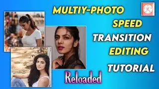 Multiple photos Speed Transition Effect Editing Tutorial|kinemaster Trending video Editing