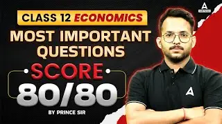 Class 12 Economics Important Questions 2024🔥 | CBSE Complete Economics Most Important Questions🔥