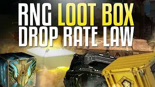 New RNG Loot Box Drop Rate Law! (Call of Duty, Overwatch, CSGO, BF1, LoL)