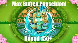 Max Buffed Popseidon is CRAZY! - BTD6