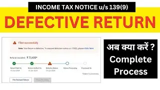 how to rectify defective return u/s 139(9) | defective return notice u/s 139(9)