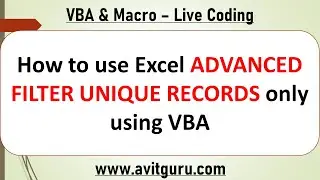 How to use Excel ADVANCED FILTER UNIQUE RECORDS only using VBA