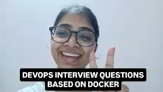 DevOps Interview Questions Based on Docker