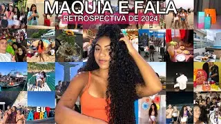 MAQUIA E FALA - RESUMO DE 2024 ✨