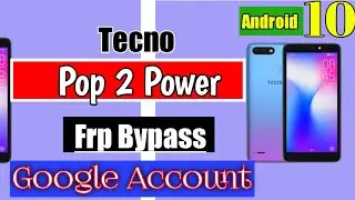 Tecno Pop2p (B1g) Android 10 Frp Bypass Google Account without PC