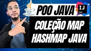 POO JAVA: Coleção HASHMAP, Como Usar HashMap no Java?