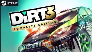 Playthrough [PC] Dirt 3: Complete Edition - Part 2 of 3