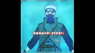 Kakashi's Aura 🔥-Al Nacer(slowed) Naruto Edit -Alight Motion Preset |