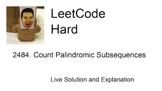 2484. Count Palindromic Subsequences (Leetcode Hard)