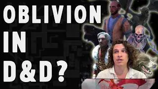 Are Oblivion's Dungeons Fun in D&D?