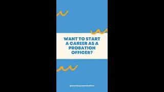 Want to start a career as a Probation Officer?