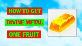 How To Get Divine Metal In One Fruit Simulator | Where To Get Divine Metal In One Fruit Simulator