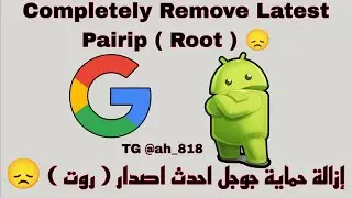 Completely #Remove Latest #Pairip (Root) 😞