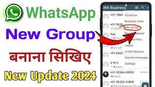WhatsApp New Group Banana Sikhe || व्हाट्सएप न्यू ग्रुप बनाना सीखे 2024😱